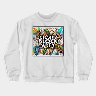 Cicada Block Party Cicada Summer Crewneck Sweatshirt